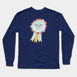 my first vegan friend badge Long Sleeve T-Shirt